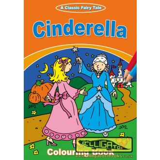 Fairy Tale Colouring Books Cinderella, Cenusareasa, Carte de colorat (1678/FTCB1-6)