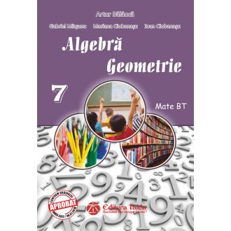 MATEMATICA. ALGEBRA, GEOMETRIE pentru clasa a VII-a (Taida)