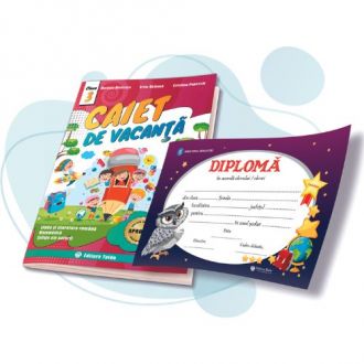 Caiet de vacanta, clasa a III-a - Limba si literatura romana, Matematica, Stiinte ale naturii + DIPLOMA CADOU