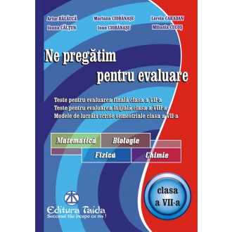 Ne pregatim pentru evaluare, clasa a VII-a