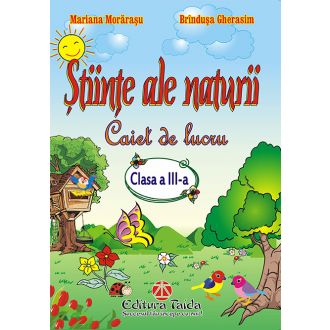 Stiinte ale naturii - Auxiliar pentru clasa a III-a