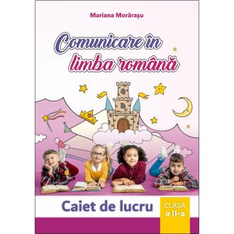 Comunicare în limba romana. Clasa a II-a (Taida)