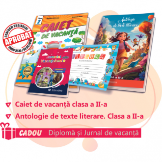 PACHET 6 PREMIERE CLASA A II-A - CAIET DE VACANTA + ANTOLOGIE DE TEXTE LITERARE CLASA A II-A (CADOU DIPLOMA+JURNALUL VACANTEI MELE)