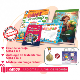PACHET 7 PREMIERE CLASA A II-A - CAIET DE VACANTA + ANTOLOGIE DE TEXTE LITERARE CLASA A III-A + MEDALIE SAU PUNGA CADOU (CADOU DIPLOMA+JURNALUL VACANTEI MELE)