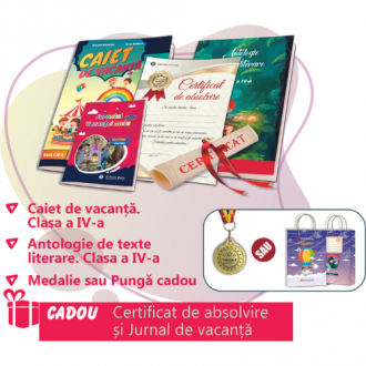 PACHET 5 PREMIERE CLASA A IV-A - CAIET DE VACANTA + ANTOLOGIE DE TEXTE LITERARE PENTRU CLASA A IV-A + MEDALIE sau PUNGA CADOU ( CERTIFICAT ABSOLVIRE + JURNALUL VACANTEI MELE CADOU)
