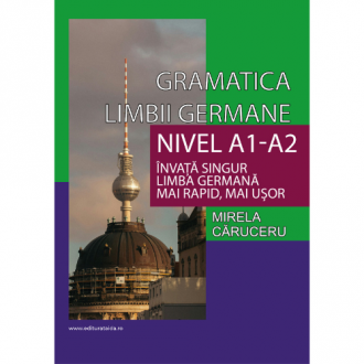 Gramatica limbii germane, nivel A1-A2