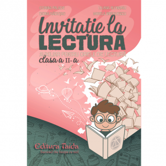 Invitatie la lectura. Auxiliar pentru orele de lectura - clasa a II-a