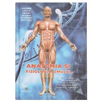 Anatomia si fizologia omului - Teste grila pentru admiterea la Facultatile de Medicina dupa manualul Barron's